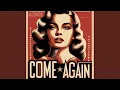 Download Lagu Come Again