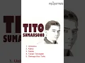 Lagu Album Lagu Tembang Kenangan Tito Sumarsono yang paling HITS