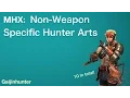 Monster Hunter Generations MHX Common Hunter Arts