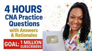 CNA Practice Test - 4 Hours of Questions Answers Rationales with Nurse Eunice