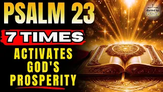  7 times psalm 23 activate abundance and break financial blockages now