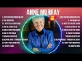 Download Lagu Anne Murray Greatest Hits ~ Top 10 Best Songs To Listen in 2024