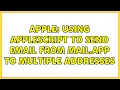 Apple Using AppleScript to Send Email from Mail app to Multiple Addresses