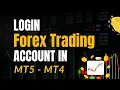 Login Forex Trading Account in MT5 Mt4 from XM Member Area