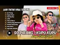 Download Lagu SO PIRANG - Afrilia Amoreiza Ft Eyina Kawatak x Hendro Engkeng | KUPU KUPU | STECU LAGU VIRAL TIKTOK