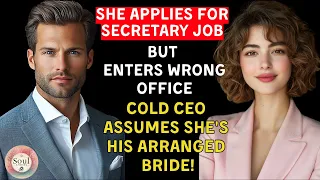 She Applies For Secretary Job But Enters Wrong Office Cold CEO Assumes She S His Arranged Bride 