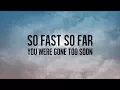 Download Lagu Simple Plan - Gone Too Soon (Lyric Video)