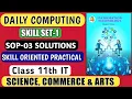 Daily Computing sop3 HSC IT Class 11 Skill oriented Practical Solutions using LibreOffice Calc