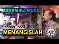 Download Lagu Dinamika Music | Menangislah | Shadad Ex Rajawali Music | Live Desa Pedu OKI | Beken Production