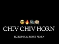 Lagu Chiv Chiv Bird Horn - Competition Horn - Rc \u0026 Rohit Remix 🥵🔥🙉
