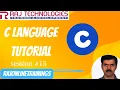 C Language Tutorial Session - 15 rajonlinetrainings