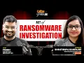 Top Investigators Reveal Hidden Ransomware Patterns You Must Know