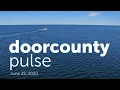 Trying New Things The Door County Pulse
