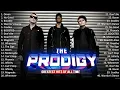 Download Lagu The Prodigy Greatest Hits Full Album - The Prodigy Collection Of All Time