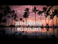 Download Lagu Silvy Kumalasari - Wes Oleh Ganti (Lirik)