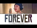 Download Lagu D.O. (도경수) - 'FOREVER' Lyrics [Color Coded Lyrics | Han/Rom/Eng] (Resident Playbook OST )