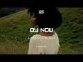 Download Lagu Emotional Afrobeat Type Beat 2025 “BY NOW” - Omah Lay Ft BNXN x Ruger Instrumental [FREE FOR PROFIT]