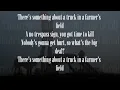 Kip Moore - Somethin 'bout a truck Lyrics