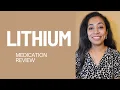 Lithium Medication review