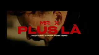 MA2X - PLUS LA (CLIP OFFICIEL)