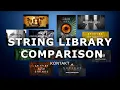 WHICH IS THE BEST STRING LIBRARY COMPARISON 2021