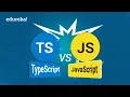 TypeScript vs JavaScript Which One You Should Learn in 2020 Full Stack Training Edureka