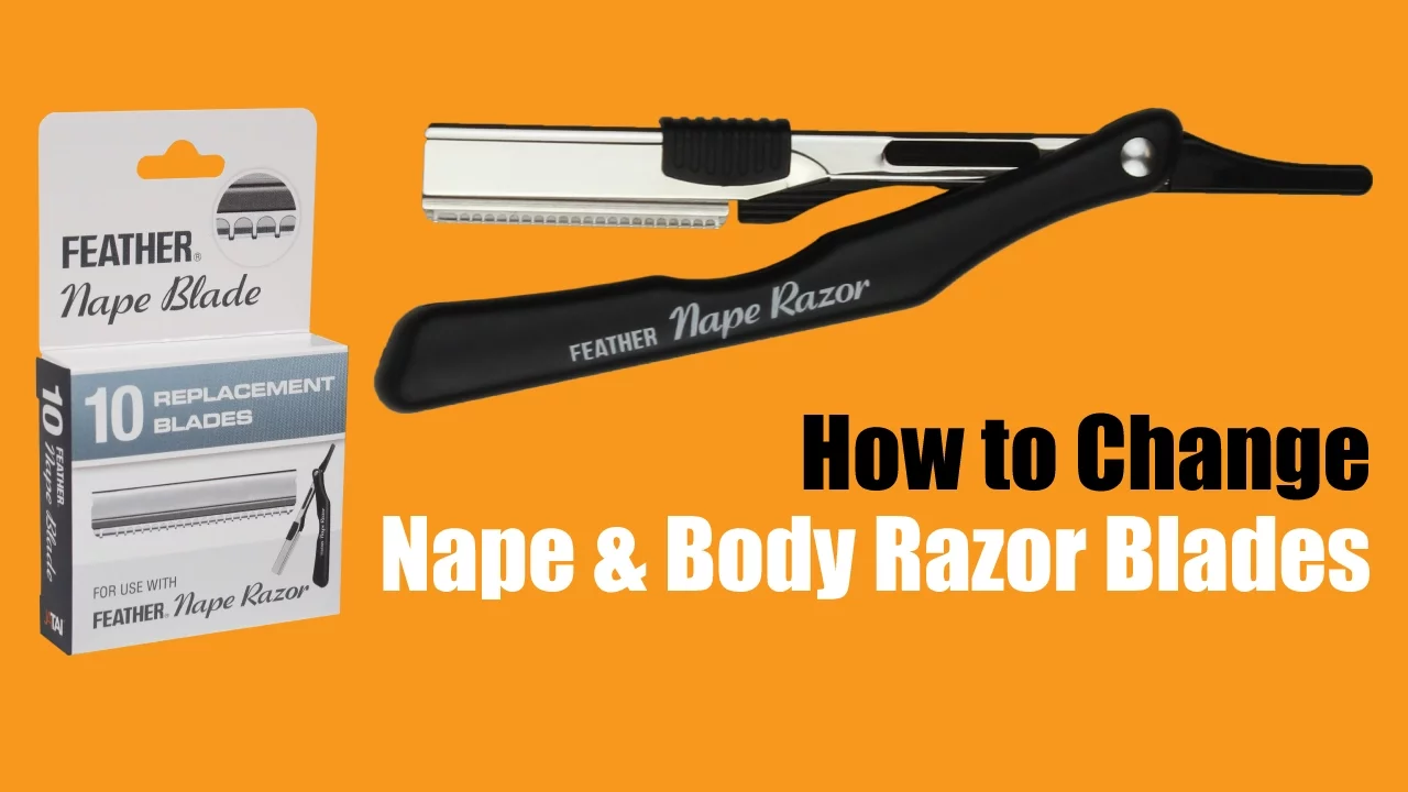 How to change Feather Nape and Body Razor Blades