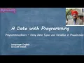 Programming Basics - Using Data Types and Variables in Pseudocodes