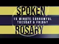15 Minute Rosary - Sorrowful