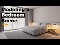 Modeling Interior In 3ds Max Bedroom rendering workshop