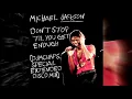 Download Lagu Michael Jackson - Don't Stop 'Til You Get Enough (DJ mChap Special Extended Disco Remix)
