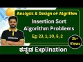 Insertion sort Analysis and Design of Algorithm All universities
