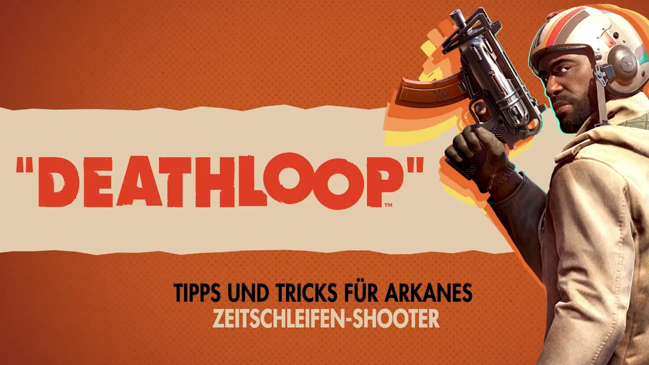 Deathloop | Tipps und Tricks für Arkanes Zeitschleifen-Shooter | PS5