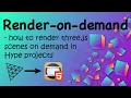 Render-On-Demand How to update Three js worlds in Hype projects