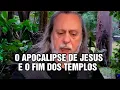 Download Lagu O APOCALIPSE DE JESUS: A VERDADE SOBRE A DESTRUIÇÃO DO TEMPLO!