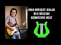 Download Lagu SOLO DIWAKTU MALAM Mus Mulyadi Keroncong Beat