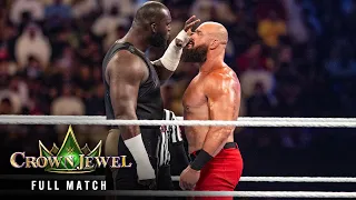 full match braun strowman vs omos crown jewel 2022