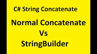 Concatenate Strings in C Normal vs StringBuilder