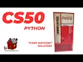 CS50P Coke Machine Python Programming problem Set 2