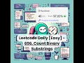 696 Count Binary Substrings Easy Leetcode Daily 2-19-26
