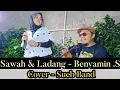 Download Lagu SAWAH \u0026 LADANG - alm. BENYAMIN SUEB \u0026 IDA ROYANI ( COVER SUEB BAND )