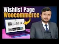 How to enable Wishlist functionality in WooCommerce WordPress website