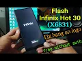 Flash Infinix Hot 30 X6831 via Sp flashtool