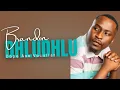 Download Lagu BRADON DHLUDHLU | SOULFUL AMAPIANO 🙌👏😎