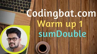 05 Codingbat Warmup 1 Sum Double Java coding practice Ui Brains by Naveen Saggam