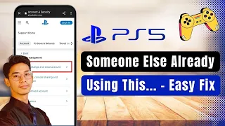Someone Else on This PS5 is Already Using the Account - Easy Fix