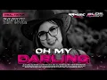 Lagu DJ OH MY DARLING ||  I LOVE YOU || VIRAL FYP TIKTOK  || STYLE OTNAIRA || @ALDIIHANDZPRESENT 