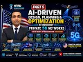 AI-Driven Design Planning and Optimization of Resilient Private 5G Networks-Part5