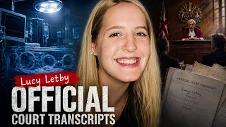 The Evidence Against Lucy Letby - Transcripts
