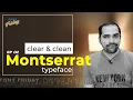 Montserrat Typeface Family - Amazing Font For Your Design
